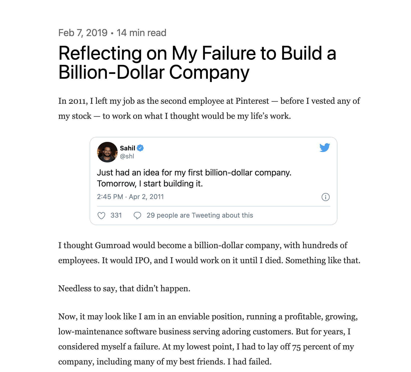 Sahil shares his Gumroad story from aiming to be a billion-dollar company to now a lifestyle business.